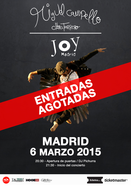 ‏‏ MIGUEL CAMPELLO EN MADRID, VIERNES, 6 MARZO. ENTRADAS AGOTADAS