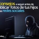 Alerta padres: ¿qué cuidados hay que tener al publicar fotos de nuestros niños?