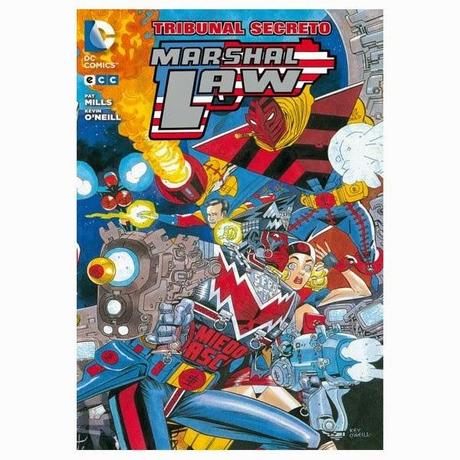 Critiquita 433: Marshal Law: Tribunal Secreto, P.Mills y K. O´Neill, DC-ECC 2014
