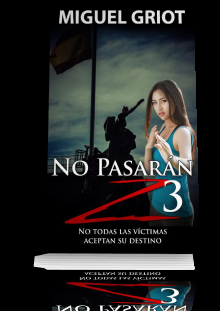 No Pasarán Z (Saga) de Miguel Griot