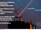 Miradas Documentales: Bogotá