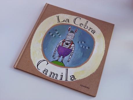 Hoy vamos a leer la Cebra Camila.