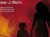 Cenizas, Ilsa Bick