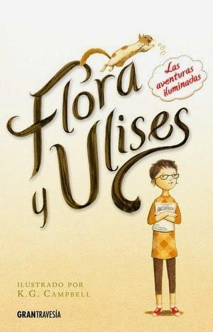 Flora y Ulises #Kate DiCamillo Flora y Ulises #Kate DiCamillo