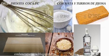 COCA DE IGUALADA CON NATA Y TURRÓN DE JIJONA