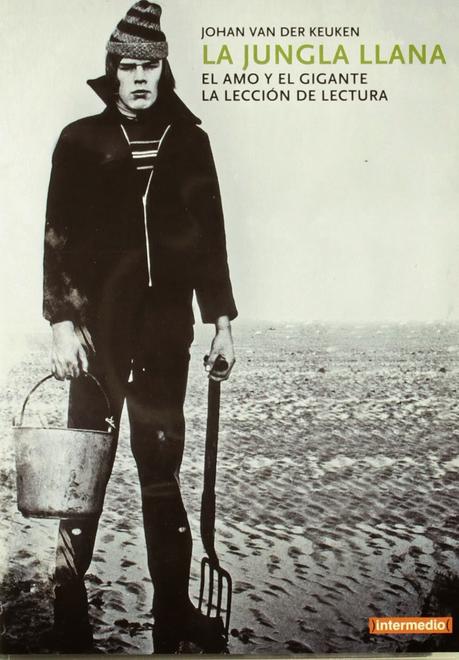 La jungla llana de Johan Van der Keuken