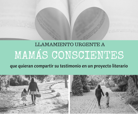 SOS: Necesito mamás conscientes