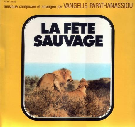 Vangelis - La Fête Sauvage (1975)