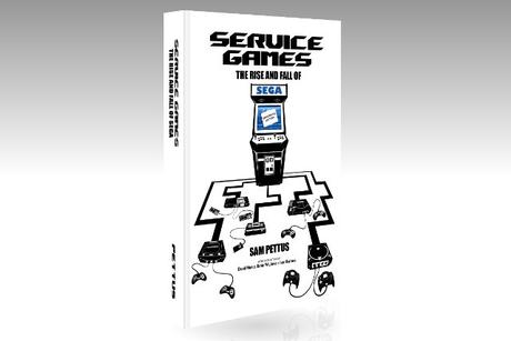 Service Games: The Rise and Fall of SEGA