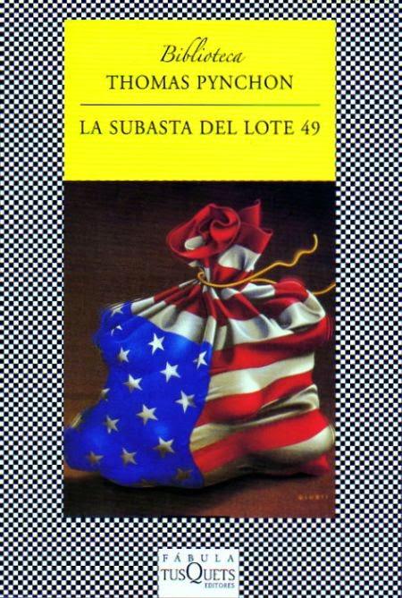 La subasta del lote 49, Thomas Pynchon