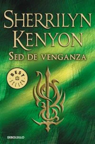 Sed de venganza, de Sherrilyn Kenyon