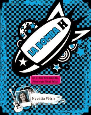 'La bomba H' de Hypatia Pétriz