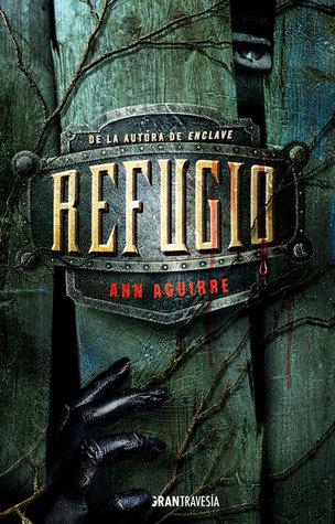 Reseña: Refugio de Ann Aguirre