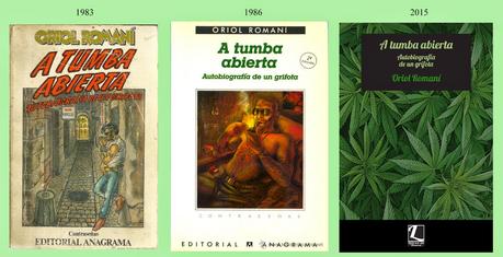 Portadas de «A tumba abierta. Autobiografía de un grifota», de Oriol Romaní (Libros de Itaca)