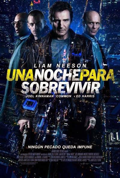 PÓSTER EN ESPAÑOL DE “UNA NOCHE PARA SOBREVIVIR (RUN ALL NIGHT)”
