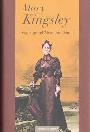 Viajes por el África Occidental, de Mary Kingsley