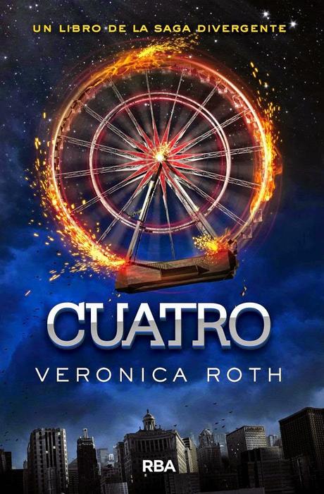 RESEÑA: Cuatro, por Veronica Roth.