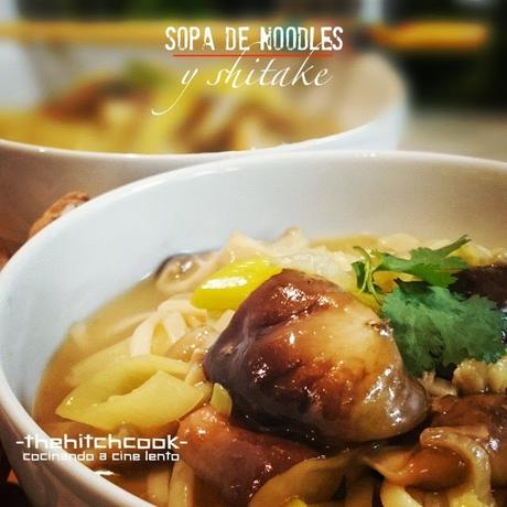 SOPA DE NOODLES Y SHITAKE (Cena#74)