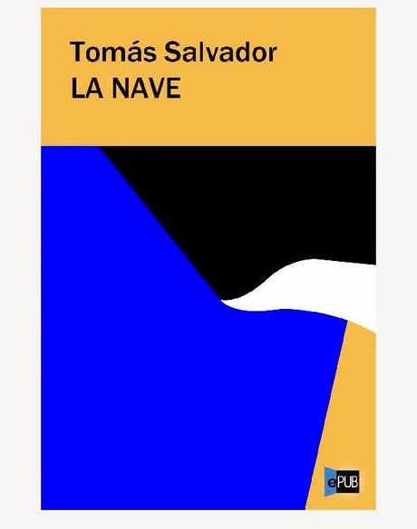 La Nave - Tomás Salvador