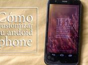 Aprendiendo customizar smartphone. {android}
