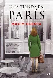 BookTráiler: Una Tienda en París de Máxim Huerta