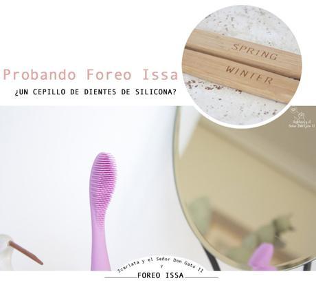 Foreo issa y la limpieza bucal Foreo issa y la limpieza bucal