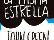 Reseña "Bajo Misma Estrella"