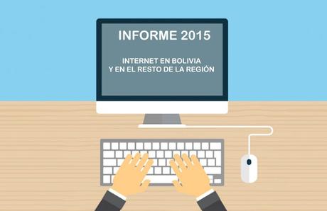 informe-2015-sobre-internet-en-Boliva-y-en-el-resto-de-la-region