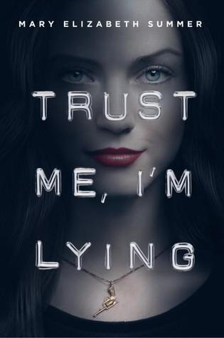 Portada revelada: Trust Me I'm Trouble de Mary Elizabeth Summer