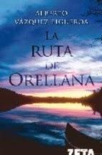 La ruta de Orellana