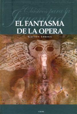 ¡Quiero leer! #9: El fantasma de la Ópera