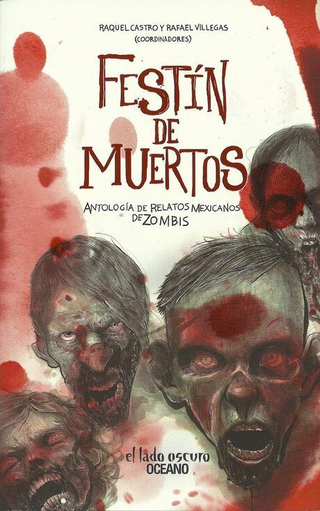 [PRÓXIMAMENTE] Festín de muertos, antología de relatos.