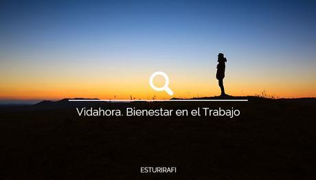 Vidahora. Bienestar en el trabajo