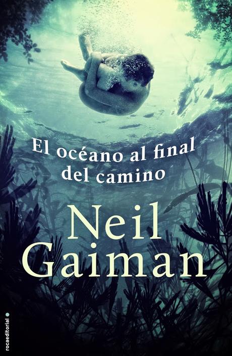 El océano al final del camino (Neil Gaiman)