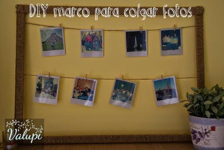DIY - Un cuadro para mis fotografías