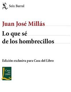 Lo que sé de los hombrecilos (Ediciones especiales El Cortes Inglés, FNAC, Casa del libro
