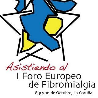 Apuntes del I Foro Europeo de Fibromialgia en La Coruña.