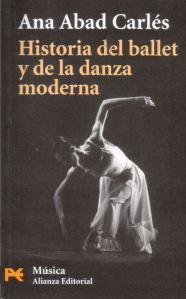 Historia del ballet y de la danza moderna, de Ana Abad Carlés