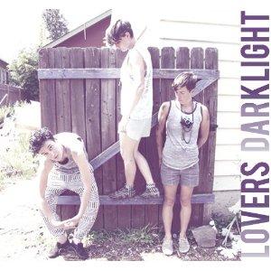 Lovers – Dark Light