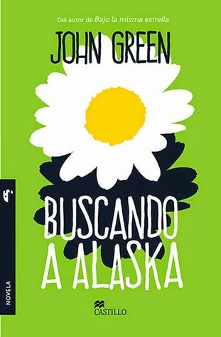 Reseña: Buscando a Alaska de John Green