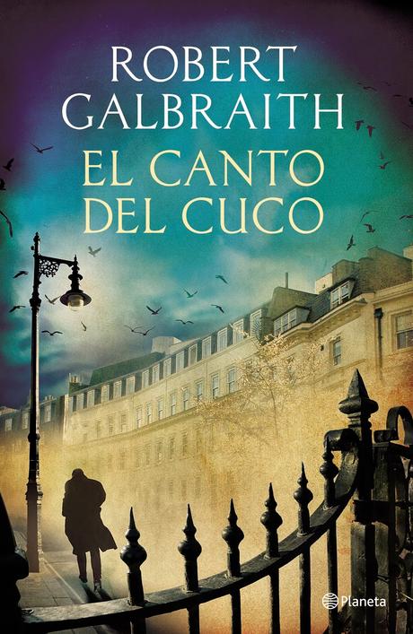 El canto del cuco de Robert Galbraith