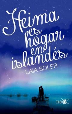 Reseña: Heima es hogar en islandés - Laia Soler