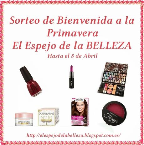 Sorteo Bienvenida a la Primavera en El Espejo de la Belleza