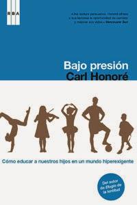 Bajo presión (Carl Honoré)