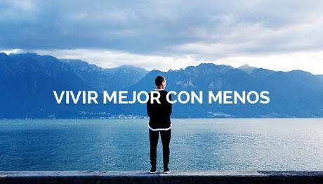 Vivir mejor con menos 