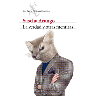La verdad y otras mentiras, de Sascha Arango