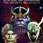 Thanos: The Infinity Relativity