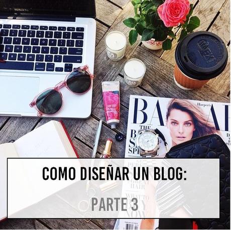 Como diseñar un blog: Parte 3