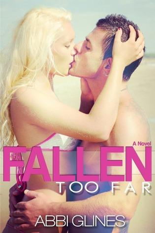 Fallen Too Far (Too Far, #1)