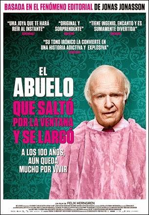 El Abuelo que Saltó por la Ventana y se Largó El Abuelo que Saltó por la Ventana y se Largó